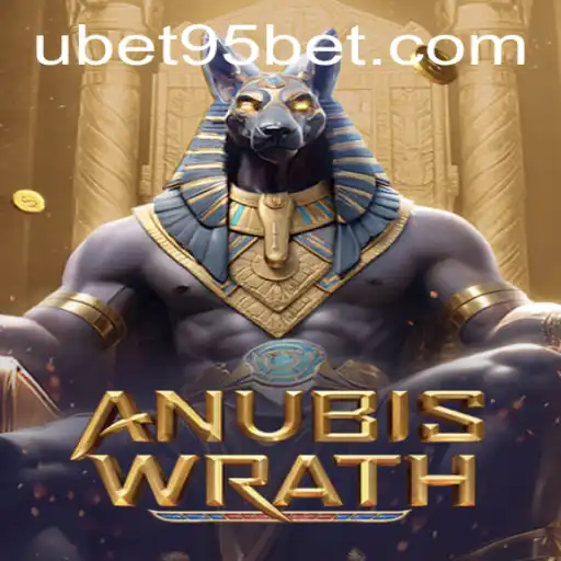 AnubisWrath: A Captivating Journey into Ancient Realms with UBET95 BET