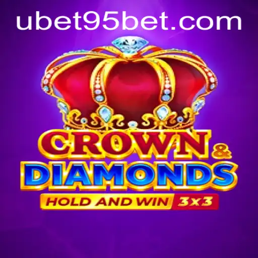 Exploring Crowndiamonds: The Game Redefining Online Betting with UBET95 BET
