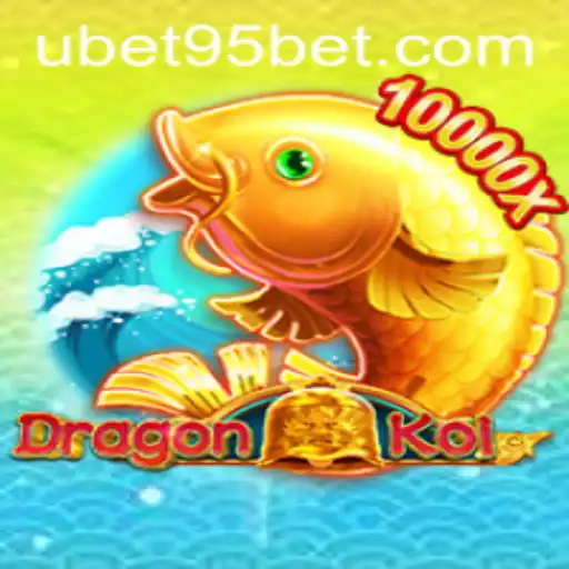 Exploring DragonKoi: A New Adventure with UBET95 BET