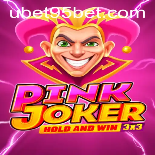 Exploring the Exciting World of Pinkjoker: A Deep Dive into UBET95 BET
