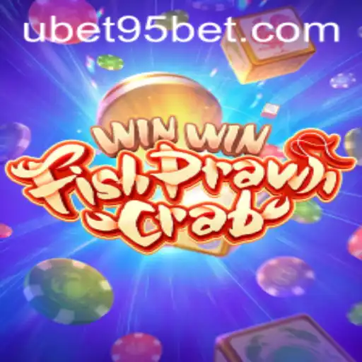 Exploring the Exciting World of WinWinFishPrawnCrab and UBET95 BET